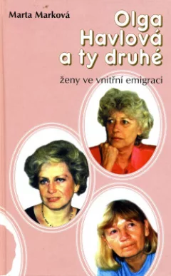 Olga Havlová a ty druhé