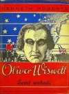 Oliver Wiswell 2: Země svobody