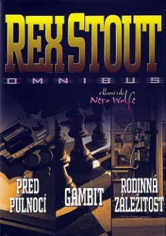 Před půlnocí / Gambit / Rodinná záležitost