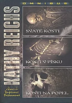 Svaté kosti / Kosti v písku / Kosti na popel