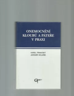 Onemocnění kloubů a páteře v praxi
