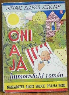Oni a já