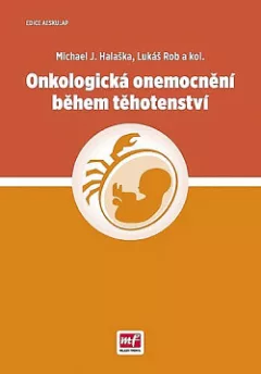 Onkologická onemocnění během těhotenství