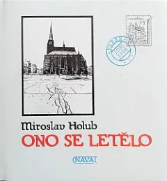 Ono se letělo