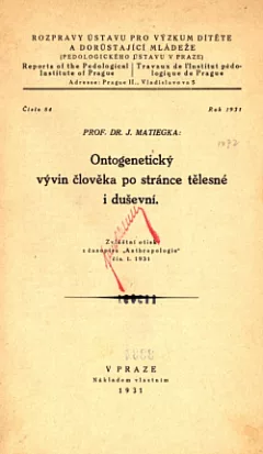 Ontogenetický vývin člověka po stránce tělesné i duševní