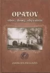 Opatov: obec, domy, obyvatelé