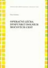 Operační léčba dysfunkcí dolních močových cest