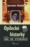 Opilecké historky aneb Jak se pívávalo