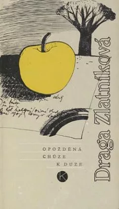 Opožděná chůze k duze