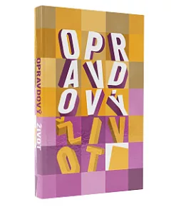 Opravdový život