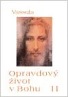 Opravdový život v Bohu 11 (sešit 102–107)
