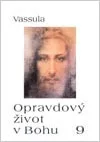 Opravdový život v Bohu 9 (sešit 84–94)