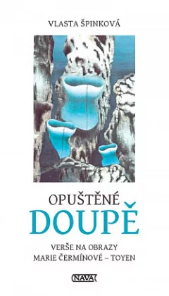 Opuštěné doupě