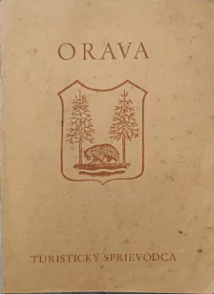 Orava: Turistický sprievodca