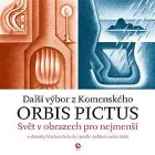 Orbis pictus - Svět v obrazech pro nejmenší II. s obrázky Václava Sokola / podle vydání z roku 1883