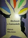 Orchestr v korunách
