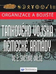 Organizace a bojiště tankového vojska německé armády ve 2.světové válce