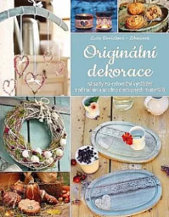 Originální dekorace