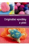 Originální výrobky z plsti