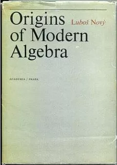 Origins of Modern Algebra