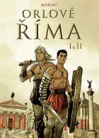 Orlové Říma. Kniha I & II