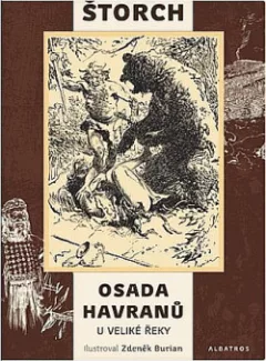Osada Havranů - U Veliké řeky