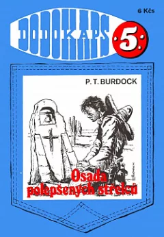 Osada polepšených střelců