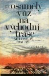 Osamělý vůz na východní trase