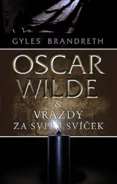 Oscar Wilde & vraždy za svitu svíček