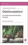 Ošetřovatelství pro střední zdravotnické školy