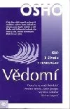 Vědomí - Klíč k životu v rovnováze