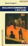 Ošklivost demokracie a jiné eseje