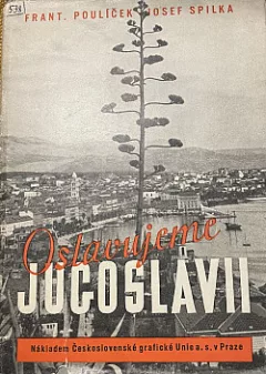 Oslavujeme Jugoslávii