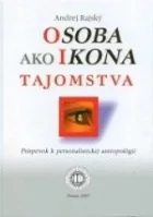 Osoba ako ikona tajomstva. Príspevok k personalistickej antropológii