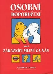 Osobní doporučení aneb Zákazníci mluví za nás
