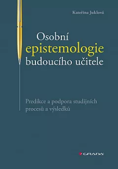 Osobní epistemologie budoucího učitele