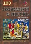 100 + 1 osobností & bicykl