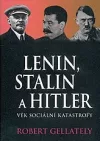 Lenin, Stalin & Hitler