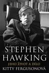 Stephen Hawking: Jeho život a dílo