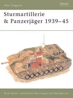 Sturmartillerie and Panzerjäger 1939-45