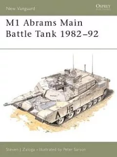 M1 Abrams Main Battle Tank 1982–92