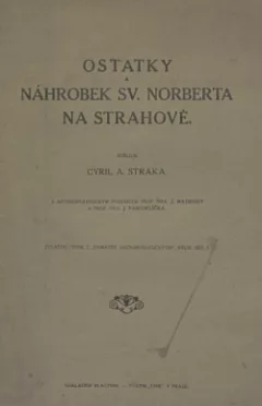 Ostatky a náhrobek sv. Norberta na Strahově