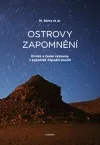 Ostrovy zapomnění: El-Héz a české výzkumy v egyptské Západní poušti