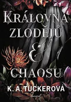Královna zlodějů a chaosu