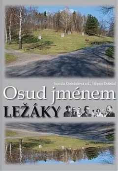 Osud jménem Ležáky