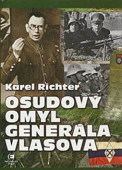 Osudový omyl generála Vlasova