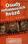 Osudy nehasnoucích hvězd