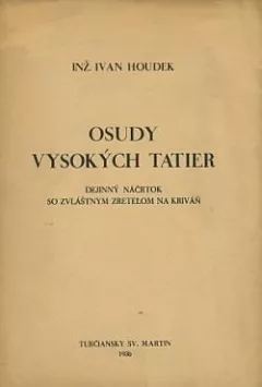 Osudy Vysokých Tatier