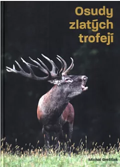 Osudy zlatých trofejí