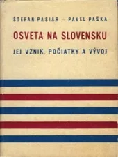 Osveta na Slovensku: Jej vznik, počiatky a vývoj